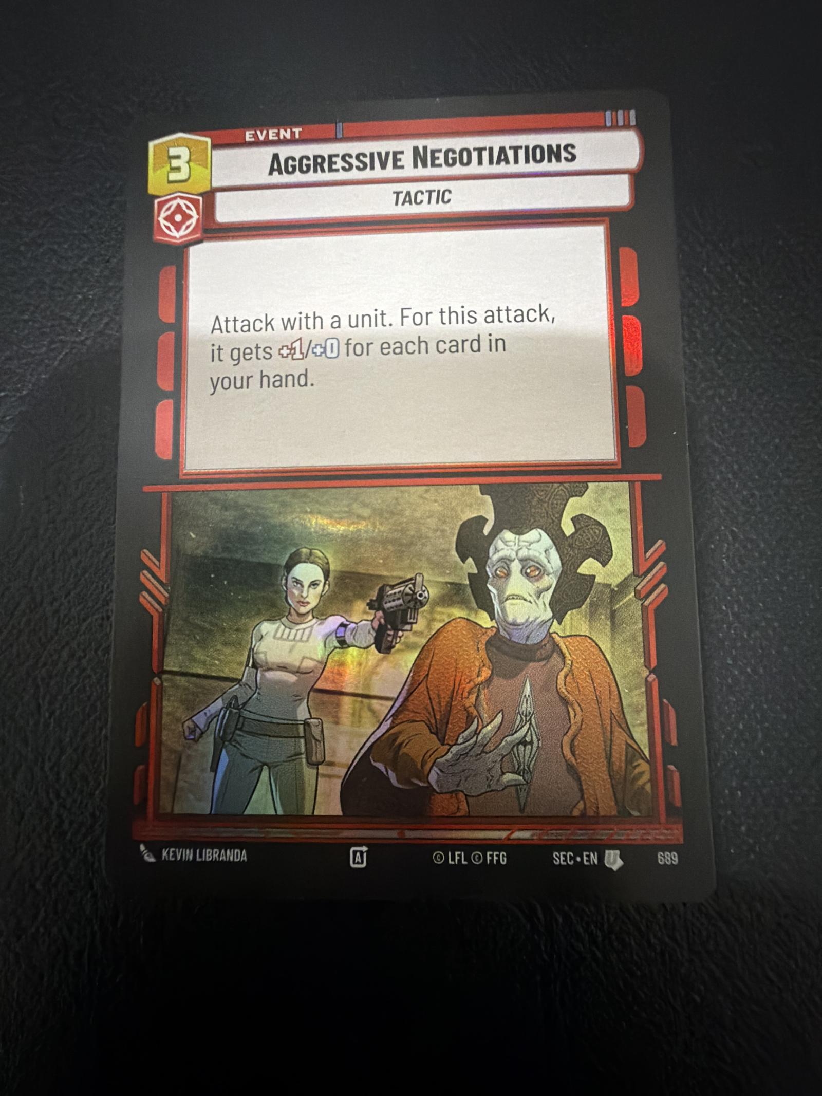 Star Wars Unlimited Aggressive Negotiations Tactic Event Card 689